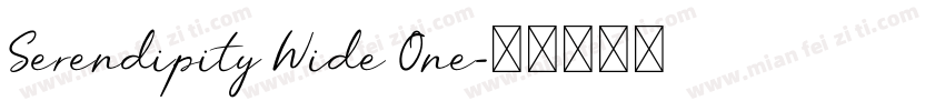 Serendipity Wide One字体转换